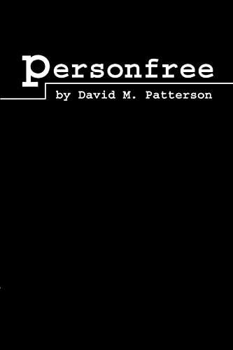 Personfree (9780595199488) by Patterson, David