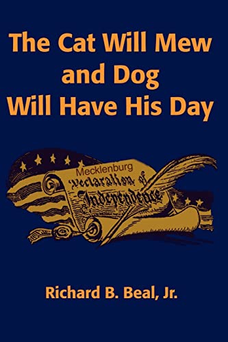 Stock image for The Cat Will Mew and Dog Will Have His Day: A Novel for sale by Ebooksweb