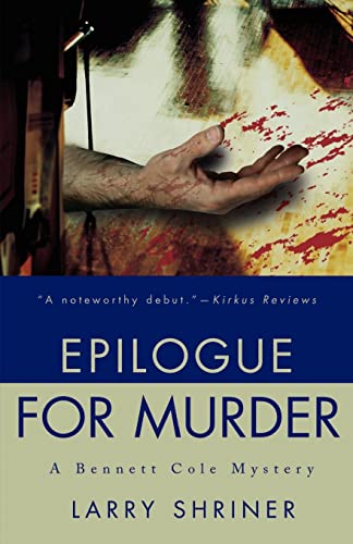 9780595200542: Epilogue For Murder: A Bennett Cole Mystery