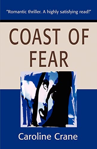 Stock image for Coast of Fear: A Novel of Suspense for sale by THE SAINT BOOKSTORE