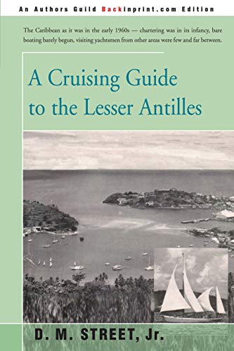 Beispielbild fr A Cruising Guide to the Lesser Antilles zum Verkauf von Better World Books