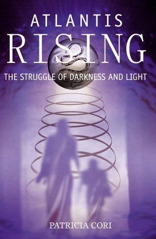 Beispielbild fr Atlantis Rising: The Struggle of Darkness and Light zum Verkauf von Ergodebooks