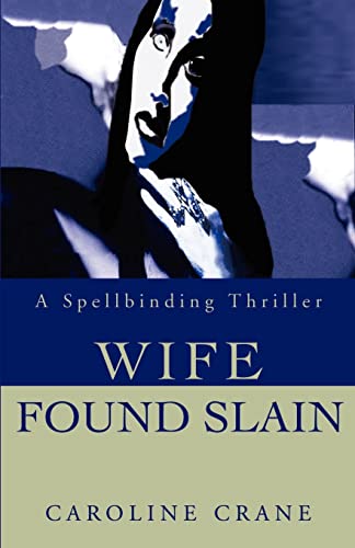 Stock image for Wife Found Slain for sale by THE SAINT BOOKSTORE