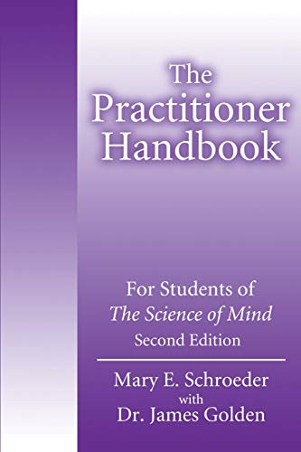 Stock image for The Practitioner Handbook: For Students of the Science of Mind for sale by ThriftBooks-Dallas