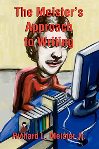 Stock image for The Meister's Approach to Writing for sale by Lucky's Textbooks