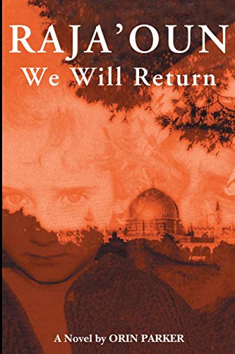 Stock image for Raja'oun: We Will Return for sale by Wonder Book