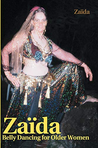 Zaida: Belly Dancing for Older Women