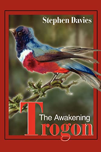 Trogon: The Awakening (9780595211524) by Davies, Stephen