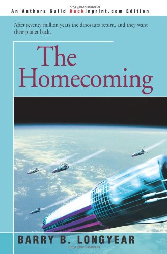 The Homecoming (9780595213092) by Longyear, Barry B.