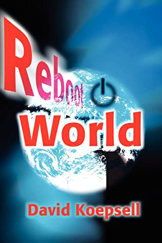 9780595214167: Reboot World