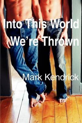 Imagen de archivo de Into This World We're Thrown a la venta por WorldofBooks