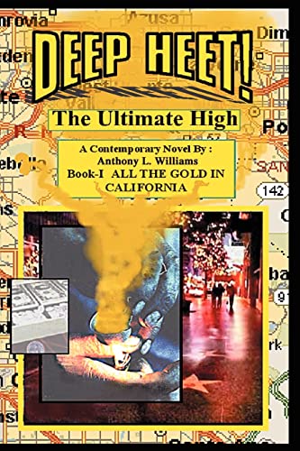 Deep Heet!: The Ultimate High (9780595214990) by Williams, Anthony