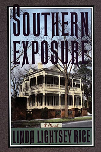 Stock image for Southern Exposure: A Novel for sale by Lucky's Textbooks