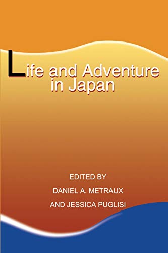 Stock image for Life and Adventure in Japan for sale by Lucky's Textbooks