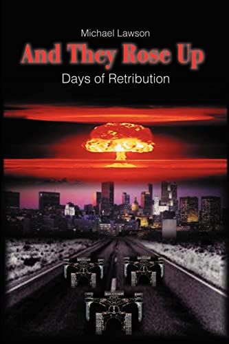 And They Rose Up: Days of Retribution (9780595216093) by Lawson, Michael