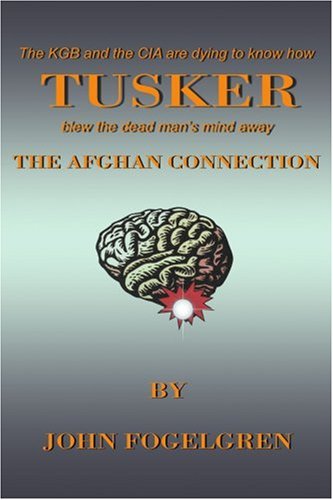 Imagen de archivo de Tusker: The Afghan Connection a la venta por vladimir belskiy