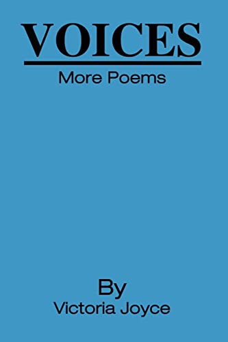 Stock image for Voices: More Poems for sale by The Warm Springs Book Company