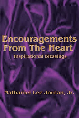 Imagen de archivo de Encouragements From The Heart:Inspirational Blessings I a la venta por Chiron Media
