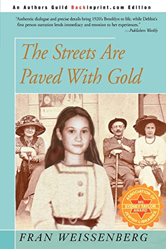 Stock image for The Streets Are Paved With Gold for sale by Lucky's Textbooks