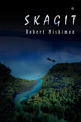 Stock image for Skagit for sale by Vashon Island Books