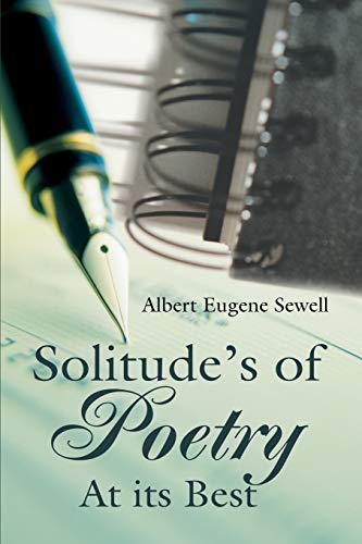 Imagen de archivo de Solitude's of Poetry At its Best a la venta por Chiron Media