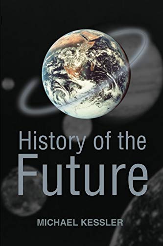 9780595222254: History of the Future