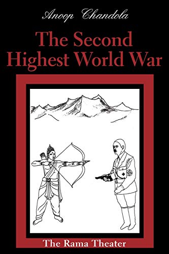 Imagen de archivo de The Second Highest World War: The Rama Theater a la venta por Bookmans