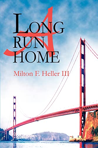 9780595224562: A Long Run Home