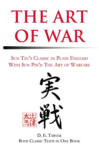 Stock image for The Art of War: Sun Tzu's Classis in Plain English with Sun Pin's: The Art of Warfare for sale by ThriftBooks-Reno