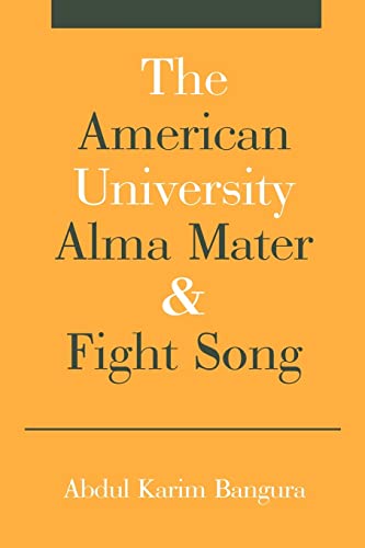 9780595224883: The American University Alma Mater & Fight Song