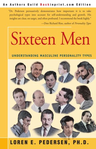 Stock image for Sixteen Men: Understanding Masculine Personality Types for sale by ThriftBooks-Atlanta