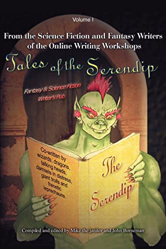 Stock image for Tales of the Serendip: Volume I for sale by Ebooksweb