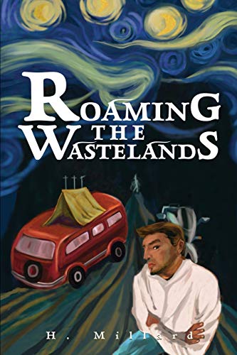 Stock image for Roaming the Wastelands for sale by Better World Books