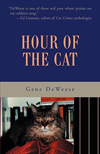 Hour of the Cat (9780595228508) by DeWeese, Gene