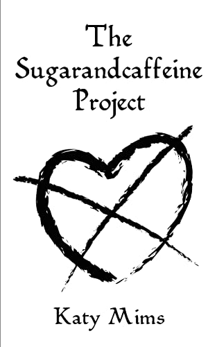 Imagen de archivo de The Sugarandcaffeine Project a la venta por Chiron Media