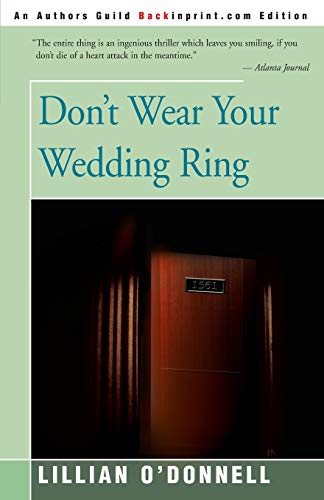 

Don't Wear Your Wedding Ring