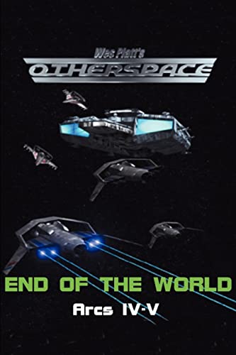 Stock image for OtherSpace: End of the World: Arcs IV-V for sale by Solomon's Mine Books