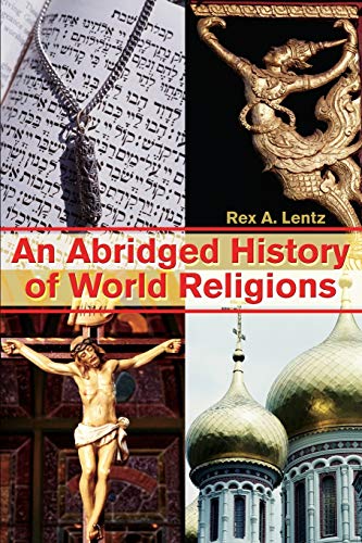 9780595230624: An Abridged History of World Religions