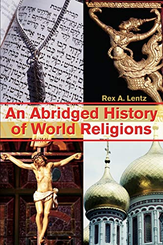 Stock image for An Abridged History of World Religions for sale by Lucky's Textbooks