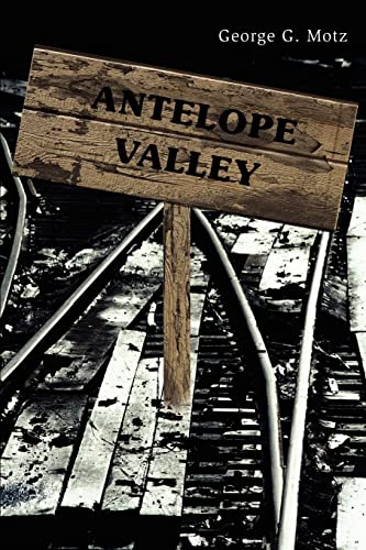 Imagen de archivo de Antelope Valley a la venta por Half Price Books Inc.