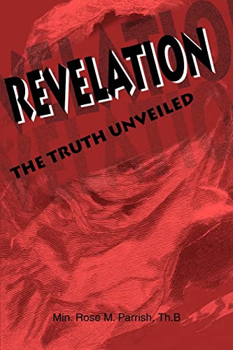 Imagen de archivo de Revelation:The Truth Unveiled a la venta por Chiron Media