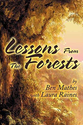 Imagen de archivo de Lessons from the Forests a la venta por Better World Books