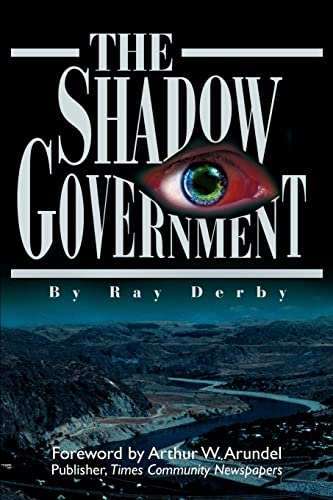 Beispielbild fr The Shadow Government zum Verkauf von Ebooksweb