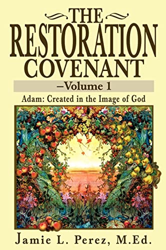 Stock image for The Restoration Covenant for sale by Chiron Media