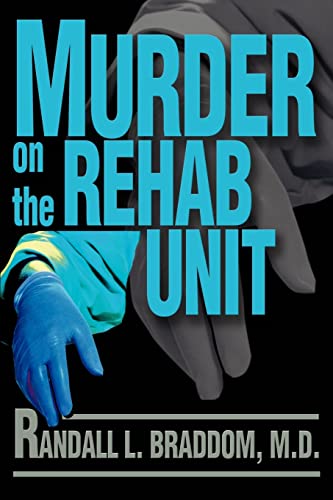 9780595237340: Murder on the Rehab Unit