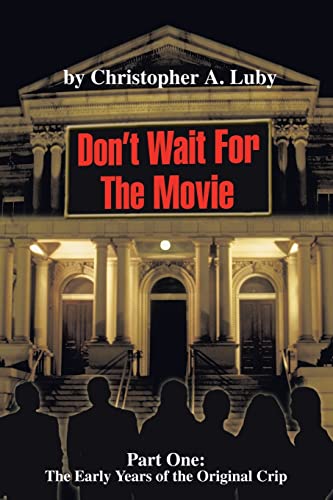 Stock image for Don't Wait For The Movie for sale by Lucky's Textbooks