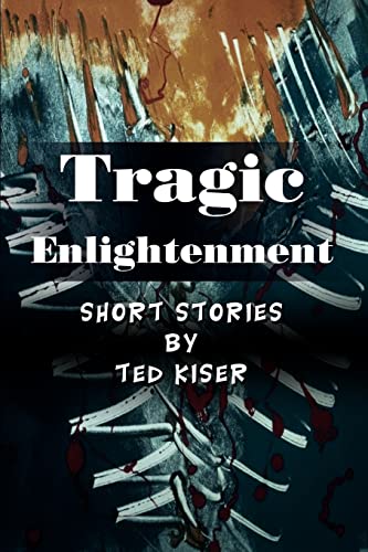 Stock image for Tragic Enlightenment for sale by Chiron Media