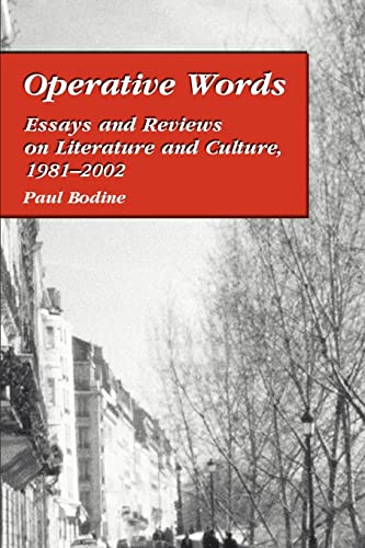 Beispielbild fr Operative Words: Essays and Reviews on Literature and Culture, 1981-2002 zum Verkauf von Lucky's Textbooks