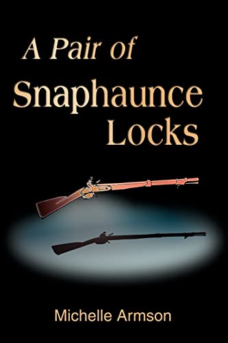 Imagen de archivo de A Pair of Snaphaunce Locks a la venta por Books Unplugged