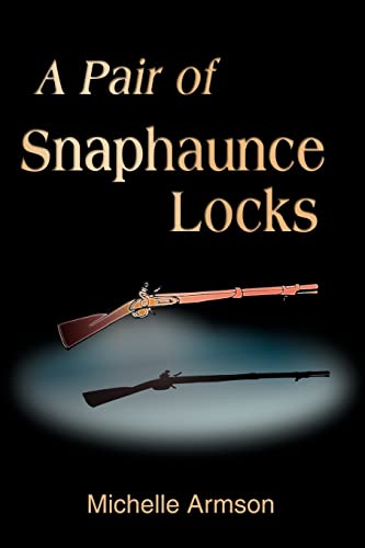 9780595246410: A Pair Of Snaphaunce Locks
